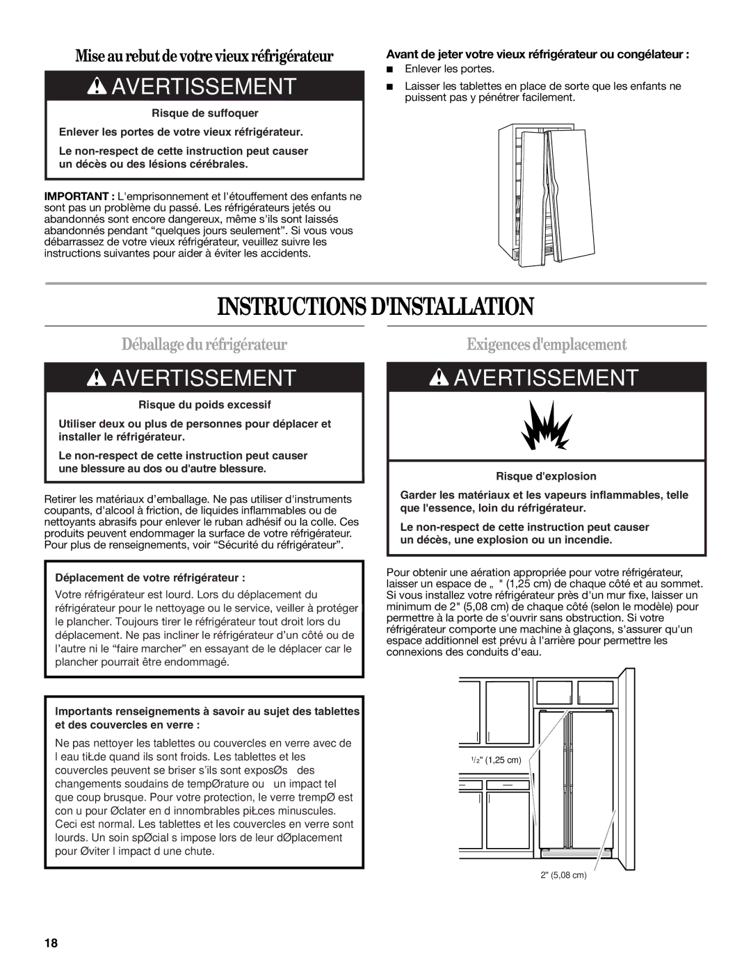 Whirlpool W10162450A, W10162451A Instructions Dinstallation, Déballagedu réfrigérateur, Exigences demplacement 