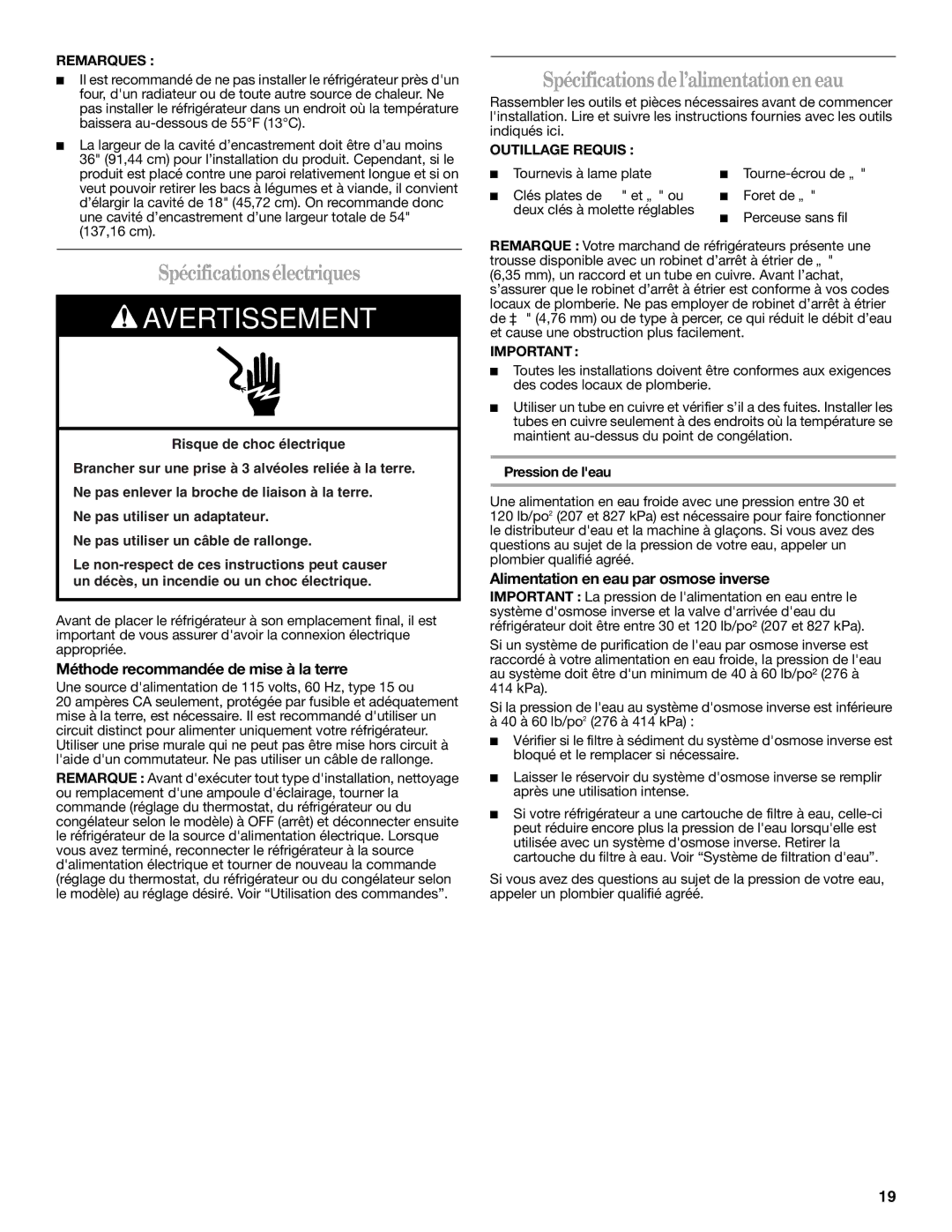 Whirlpool W10162451A, W10162450A installation instructions Spécificationsélectriques, Spécifications del’alimentationen eau 