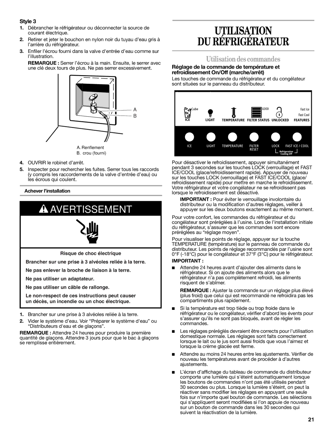 Whirlpool W10162451A, W10162450A Utilisation DU Réfrigérateur, Utilisation des commandes, Achever l’installation 