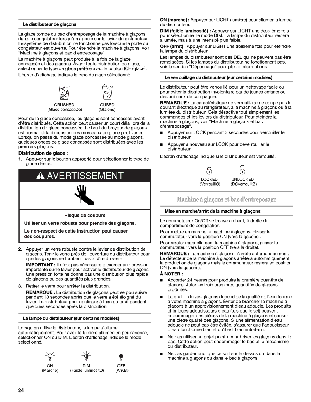 Whirlpool W10162450A, W10162451A installation instructions Machineà glaçons et bac dentreposage, Distribution de glace 