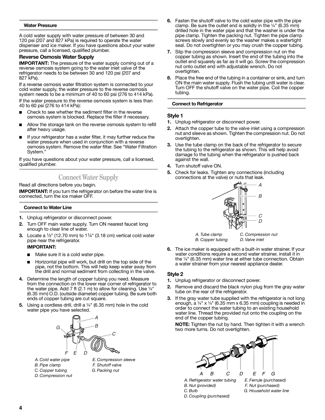 Whirlpool W10162450A, W10162451A installation instructions Connect Water Supply, Reverse Osmosis Water Supply, Style 