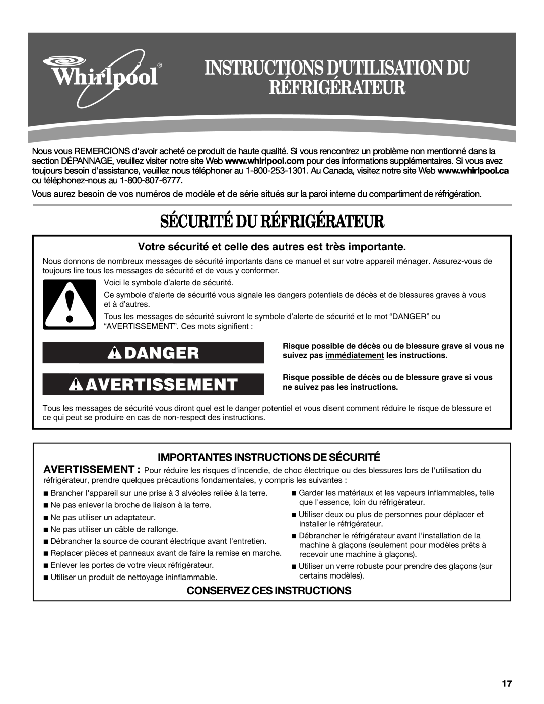 Whirlpool W10162451A, W10162450A Sécurité Du Réfrigérateur, Danger Avertissement, Importantes Instructions De Sécurité 