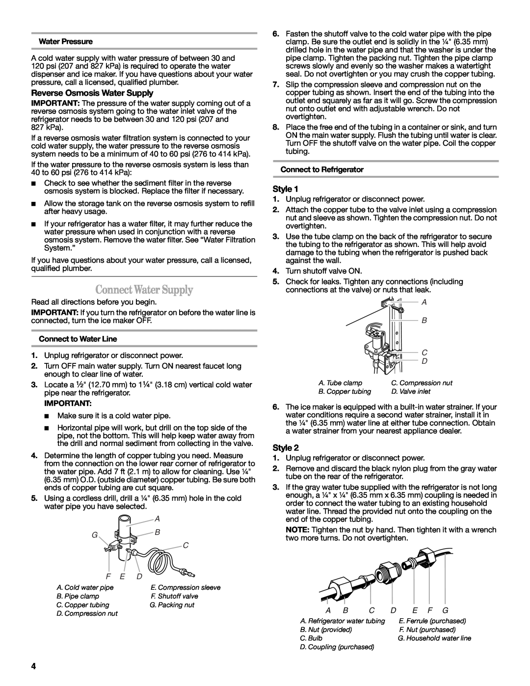 Whirlpool W10162450A, W10162451A installation instructions Connect Water Supply, Reverse Osmosis Water Supply, Style, E F G 