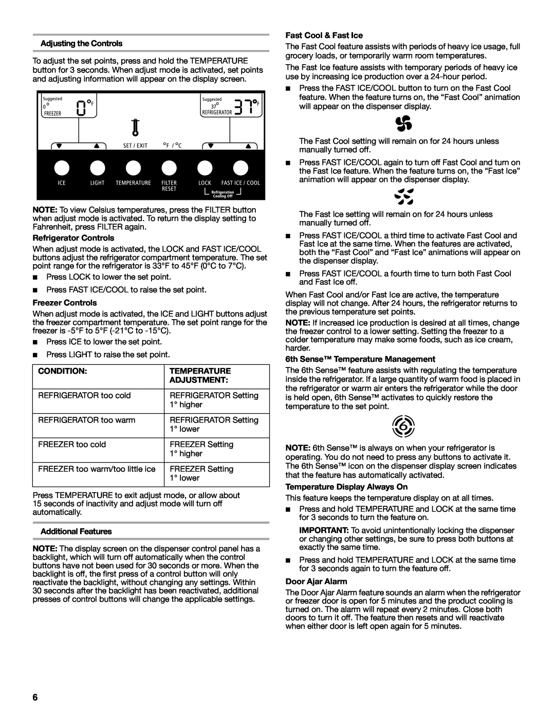 Whirlpool W10162450A, W10162451A installation instructions Adjusting the Controls 