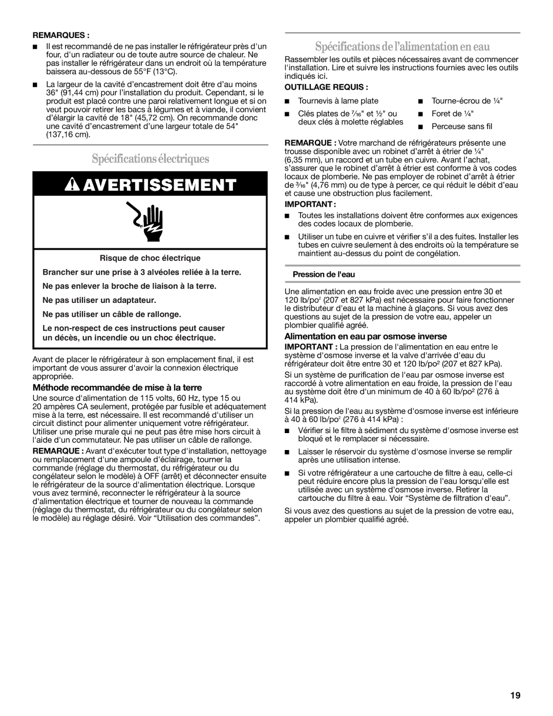 Whirlpool W10162458A, W10162459A installation instructions Spécificationsélectriques, Spécifications del’alimentationen eau 