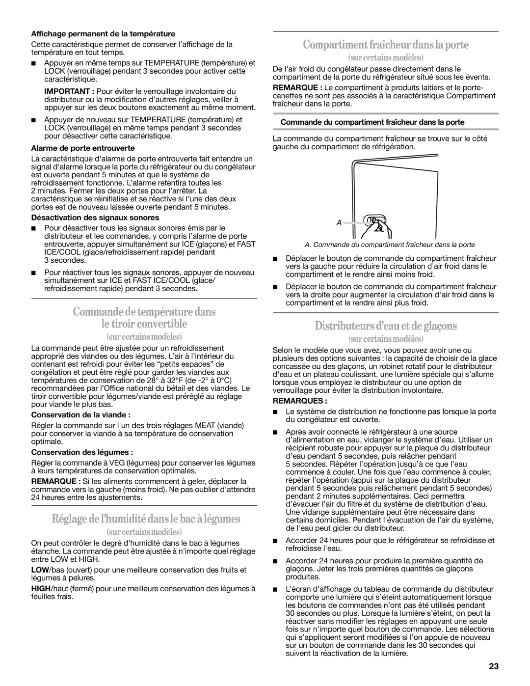 Whirlpool W10162458A, W10162459A Commande de température dans Le tiroir convertible, Compartiment fraîcheur dans la porte 