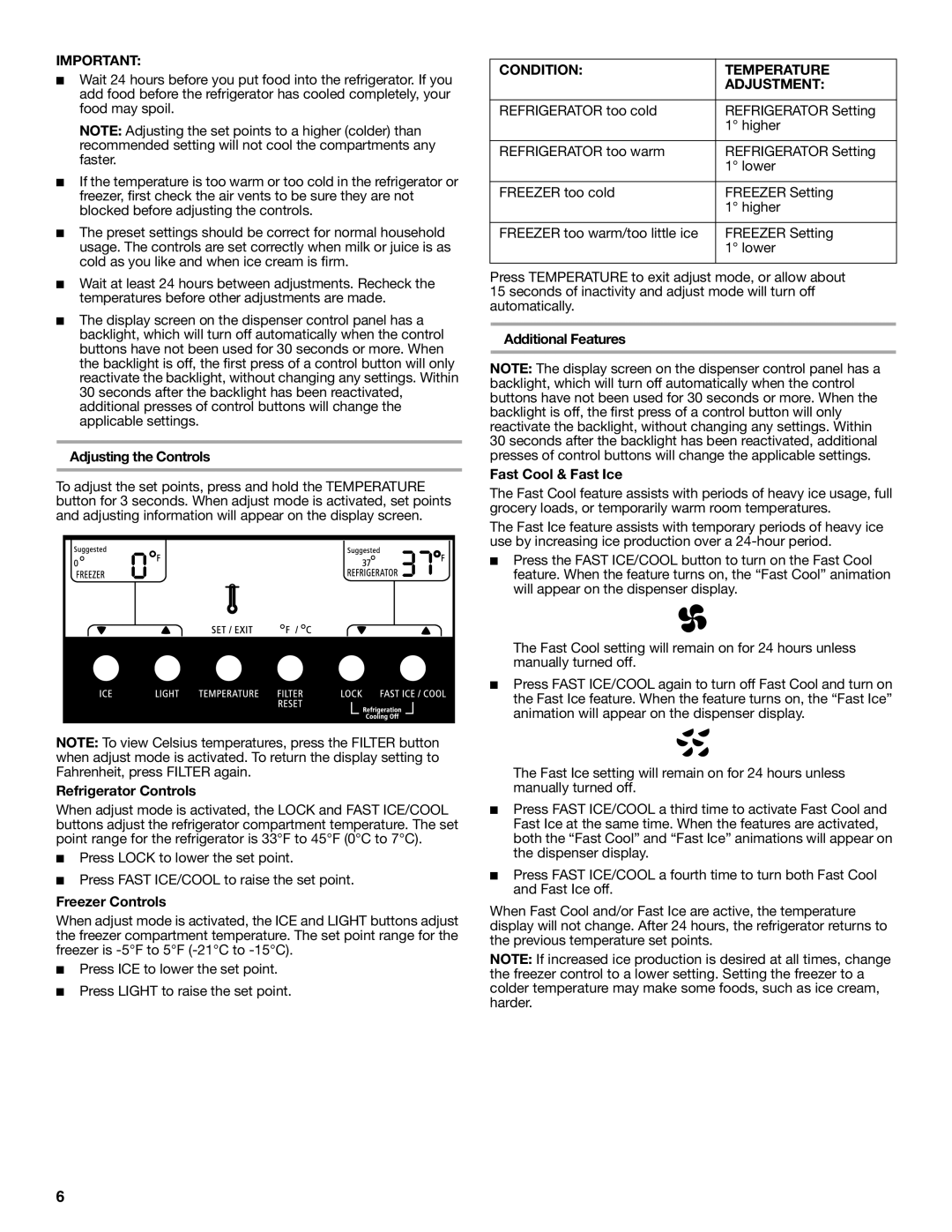 Whirlpool W10162459A Adjusting the Controls, Refrigerator Controls, Freezer Controls, Condition Temperature Adjustment 