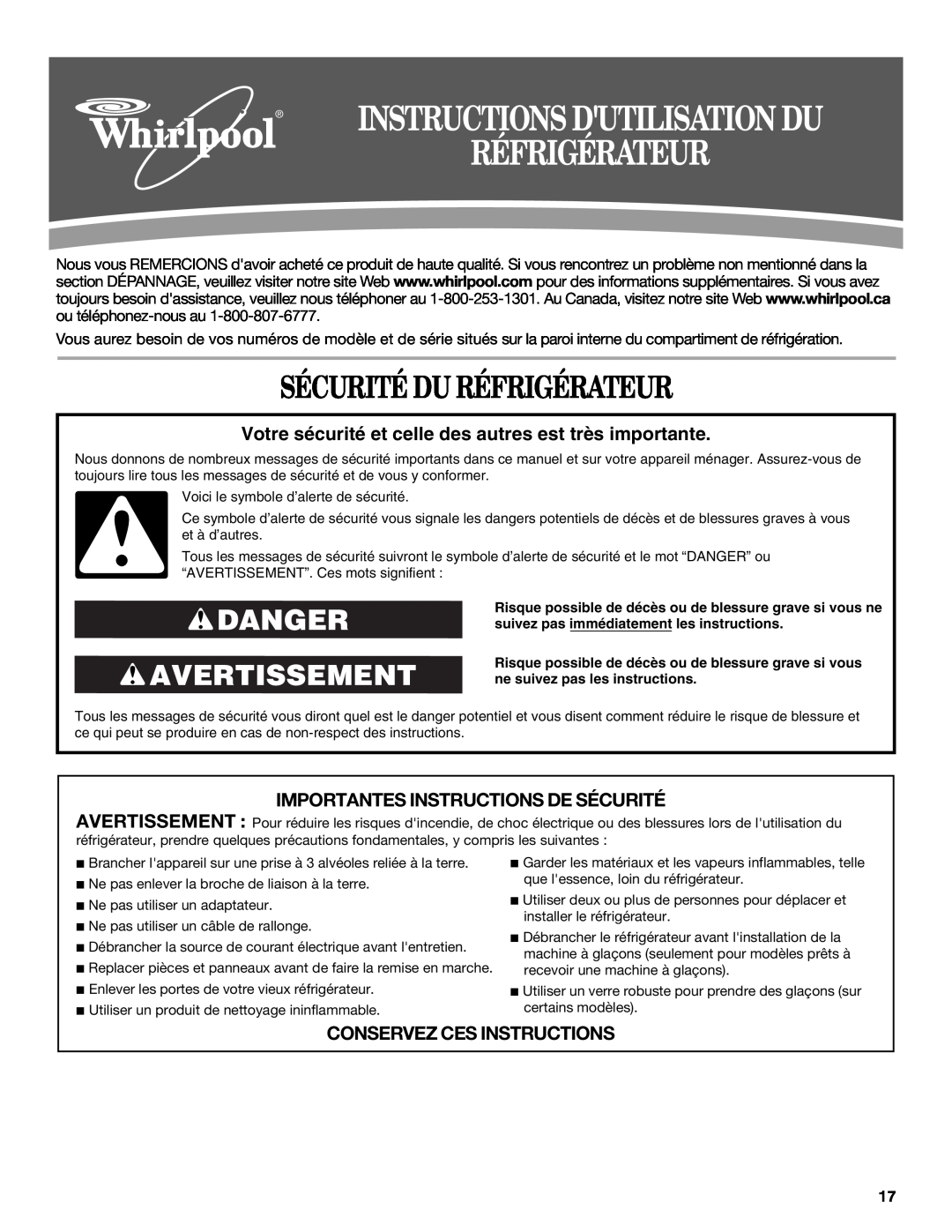 Whirlpool W10162458A, W10162459A Sécurité Du Réfrigérateur, Danger Avertissement, Importantes Instructions De Sécurité 