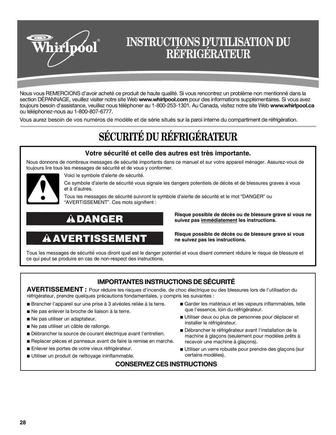 Whirlpool W10167096A, W10167111A installation instructions Sécurité DU Réfrigérateur 