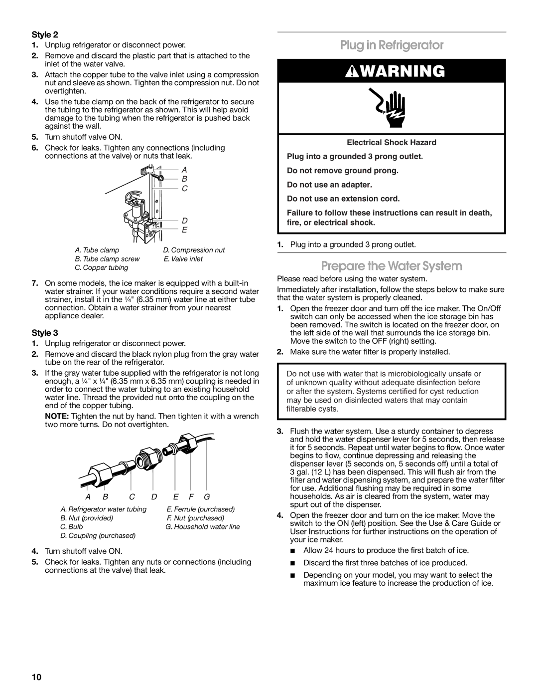 Whirlpool W10168334B installation instructions Plug in Refrigerator, Prepare the Water System 