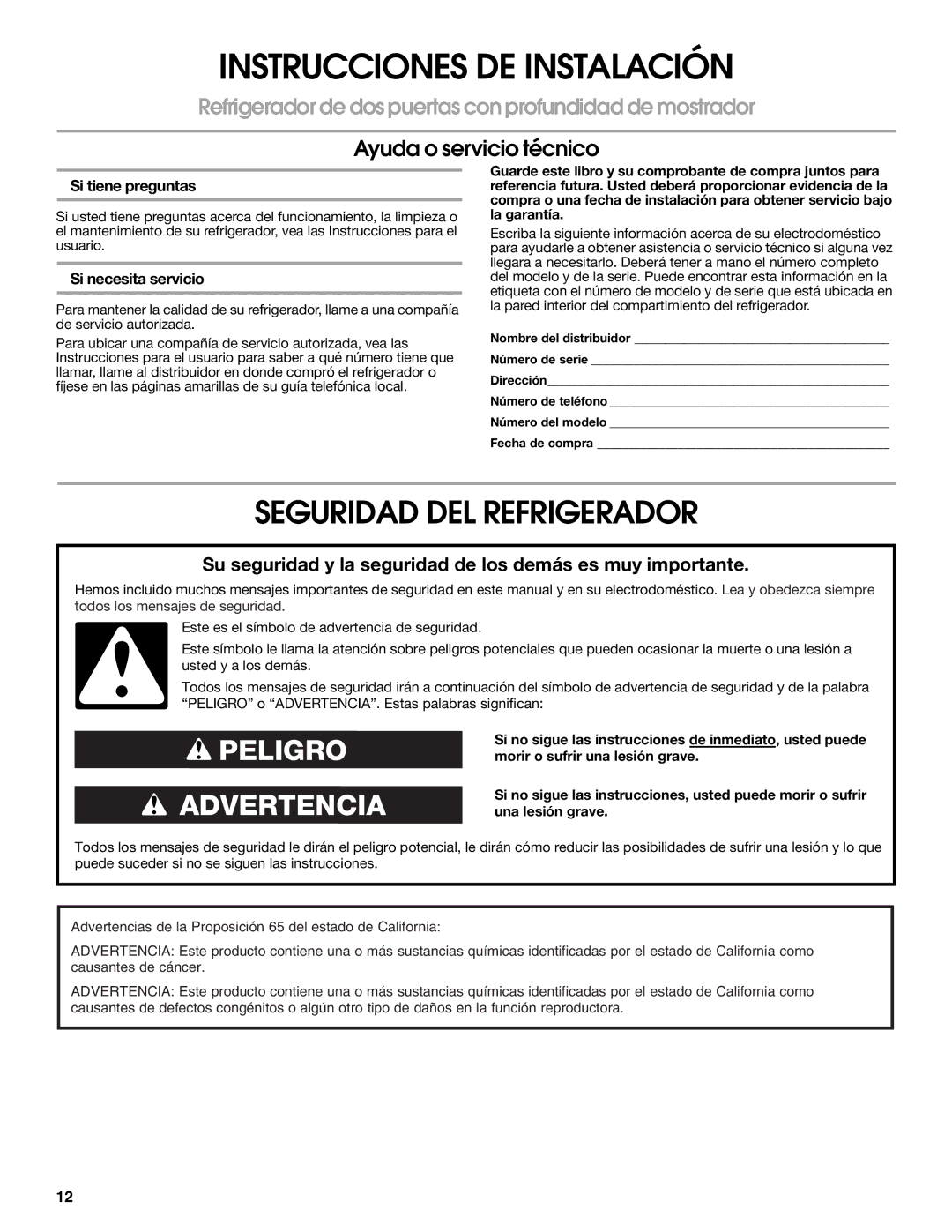 Whirlpool W10168334B installation instructions Seguridad DEL Refrigerador, Si tiene preguntas, Si necesita servicio 