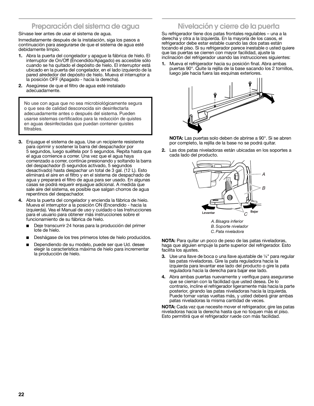 Whirlpool W10168334B installation instructions Preparación del sistema de agua, Nivelación y cierre de la puerta 