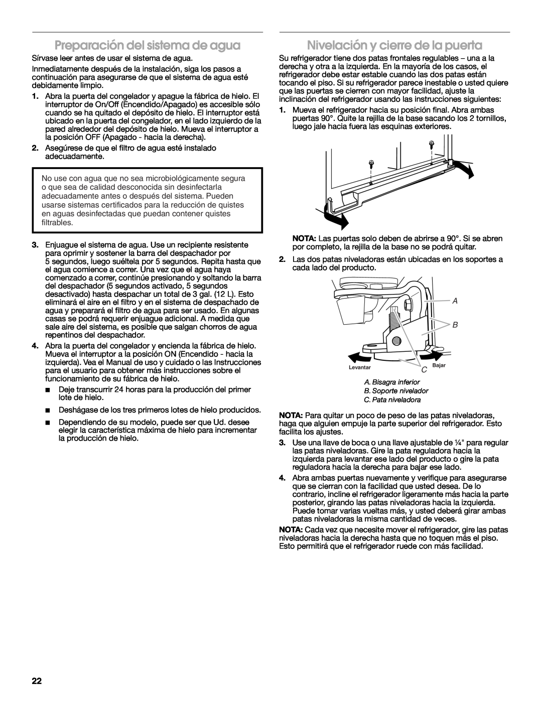 Whirlpool W10168334B installation instructions Preparación del sistema de agua, Nivelación y cierre de la puerta 
