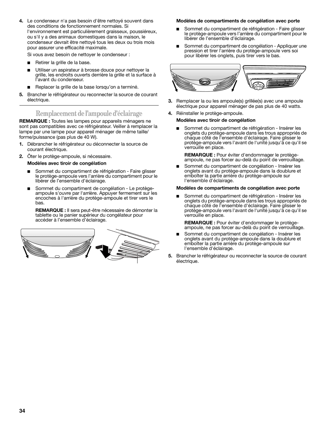 Whirlpool W10175448A installation instructions Remplacement de l’ampoule d’éclairage, Modèles avec tiroir de congélation 