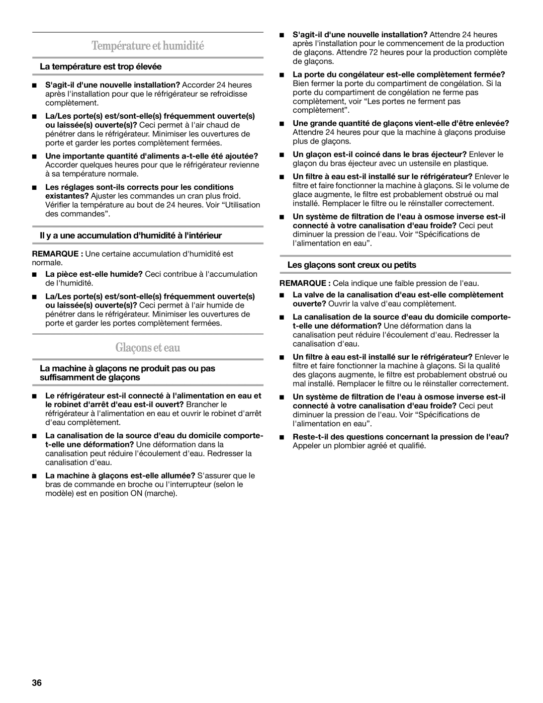 Whirlpool W10175448A installation instructions Température et humidité, Glaçons et eau, La température est trop élevée 