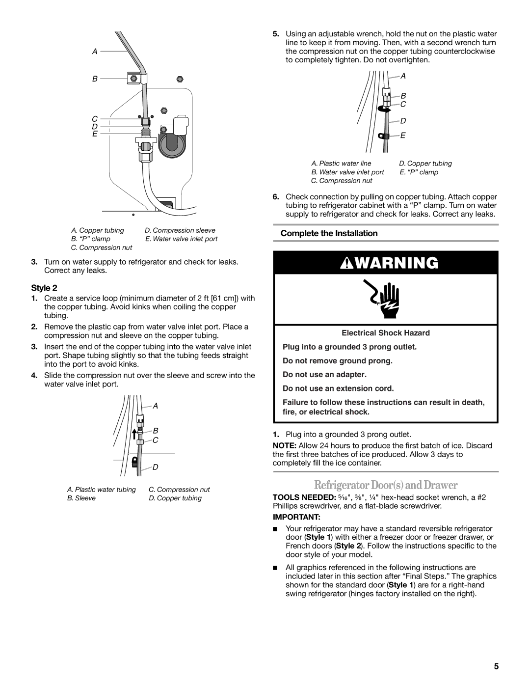 Whirlpool W10175448A installation instructions Refrigerator Doorsand Drawer, Complete the Installation 