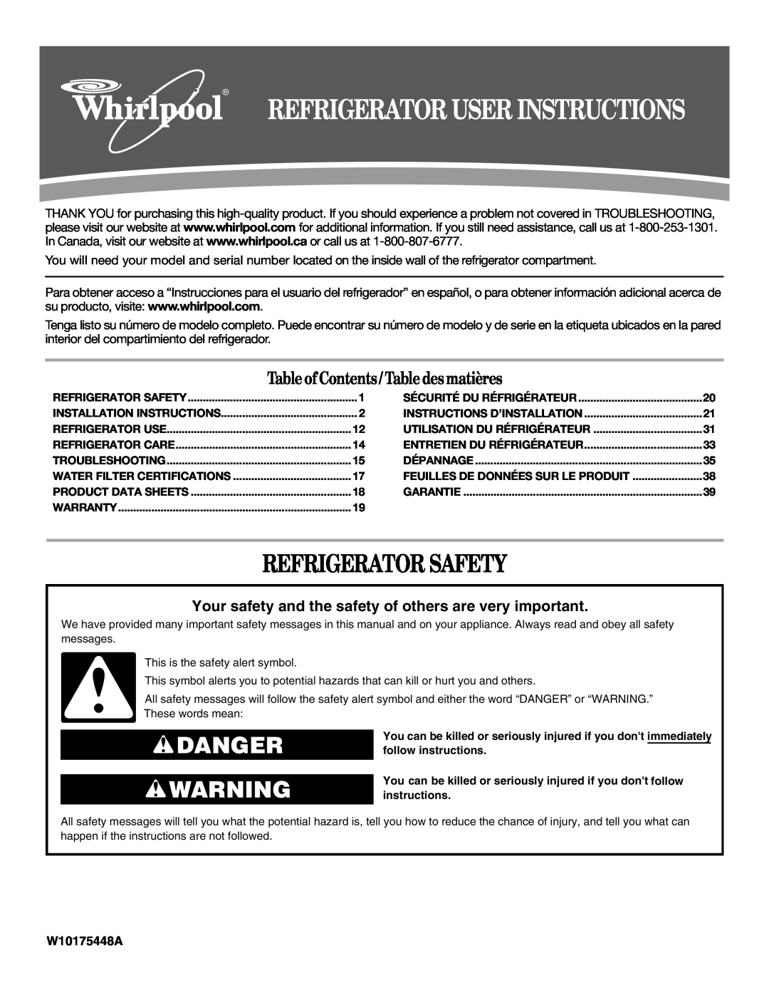 Whirlpool W10175448A installation instructions Refrigerator Safety, Danger, Table of Contents / Table desmatières 