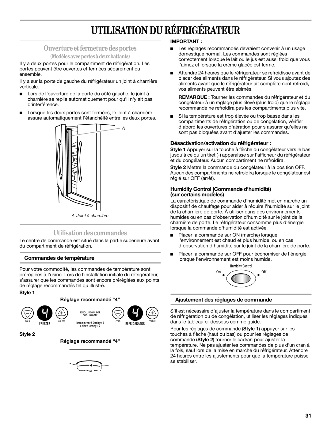 Whirlpool W10175448A Utilisation Du Réfrigérateur, Ouvertureet fermeture des portes, Utilisation des commandes 
