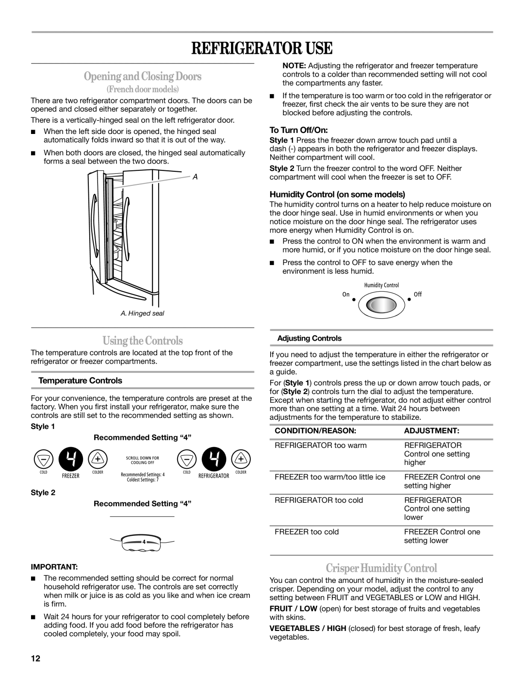 Whirlpool W10175487A Refrigerator USE, Opening and Closing Doors, Using the Controls, Crisper Humidity Control 