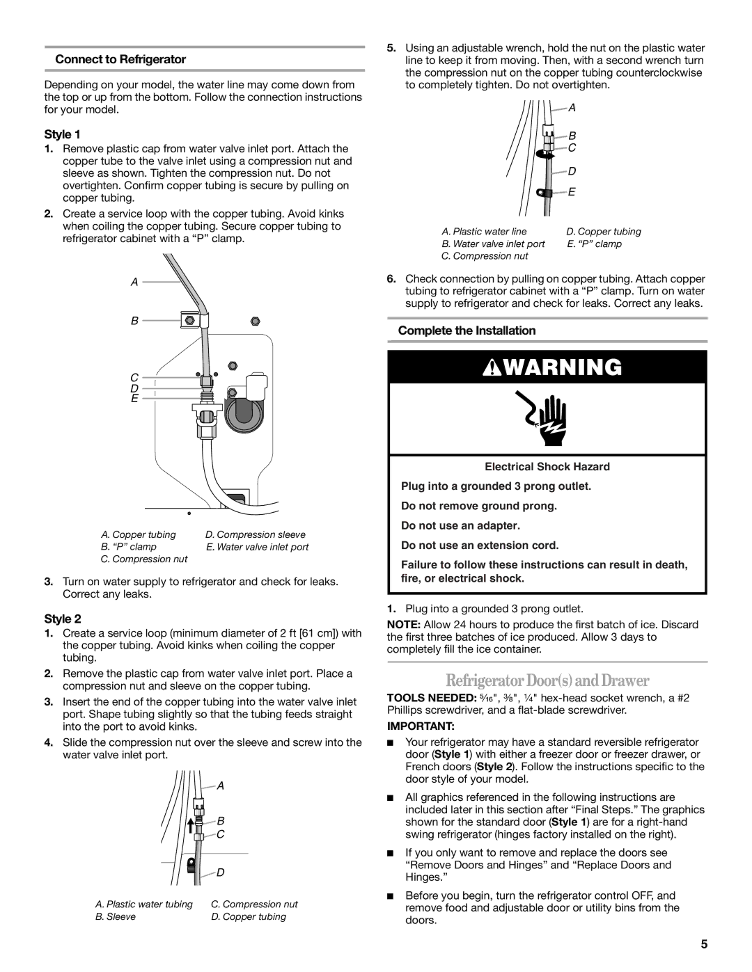 Whirlpool W10175487A Refrigerator Doorsand Drawer, Connect to Refrigerator, Style, Complete the Installation 