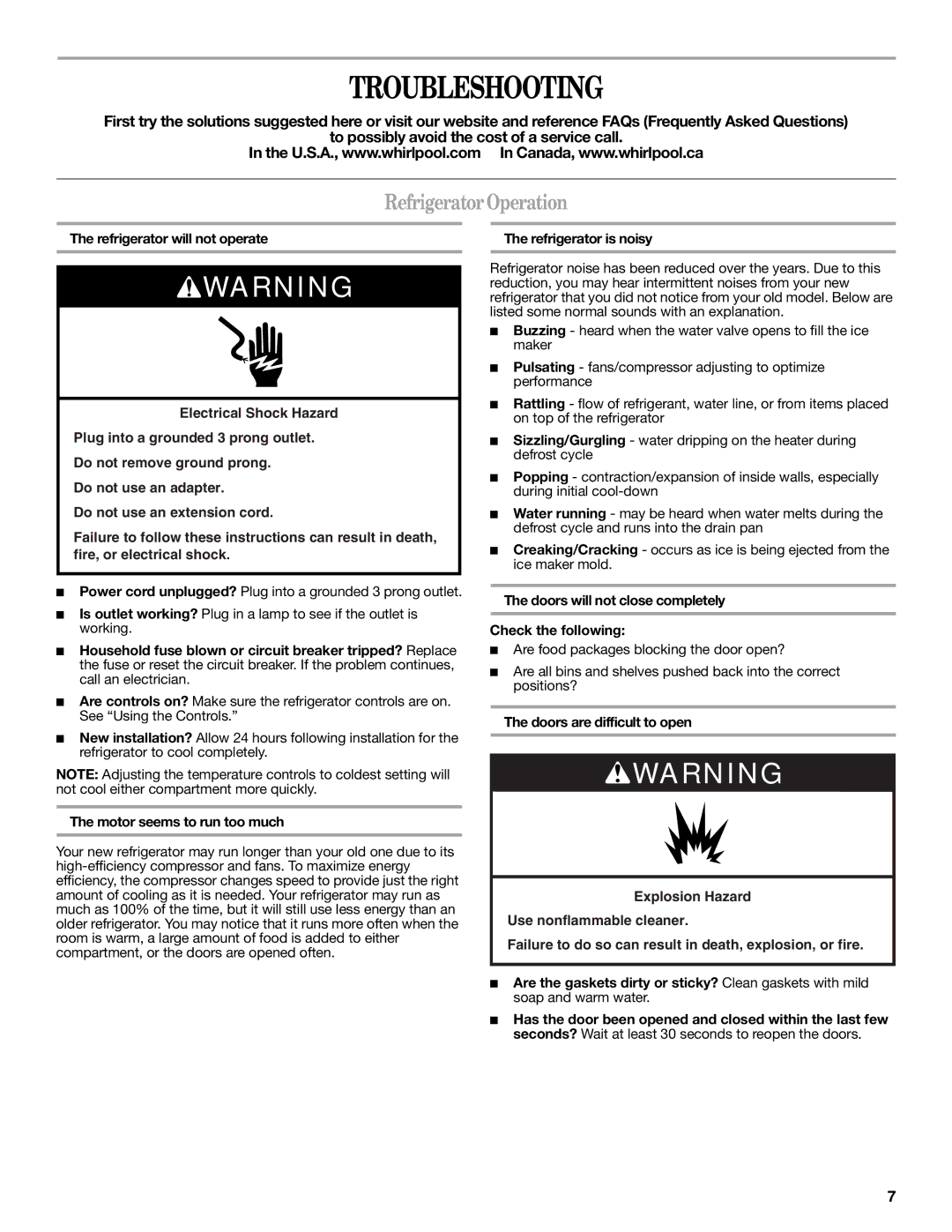 Whirlpool W10189345A warranty Troubleshooting, Refrigerator Operation, Motor seems to run too much, Refrigerator is noisy 