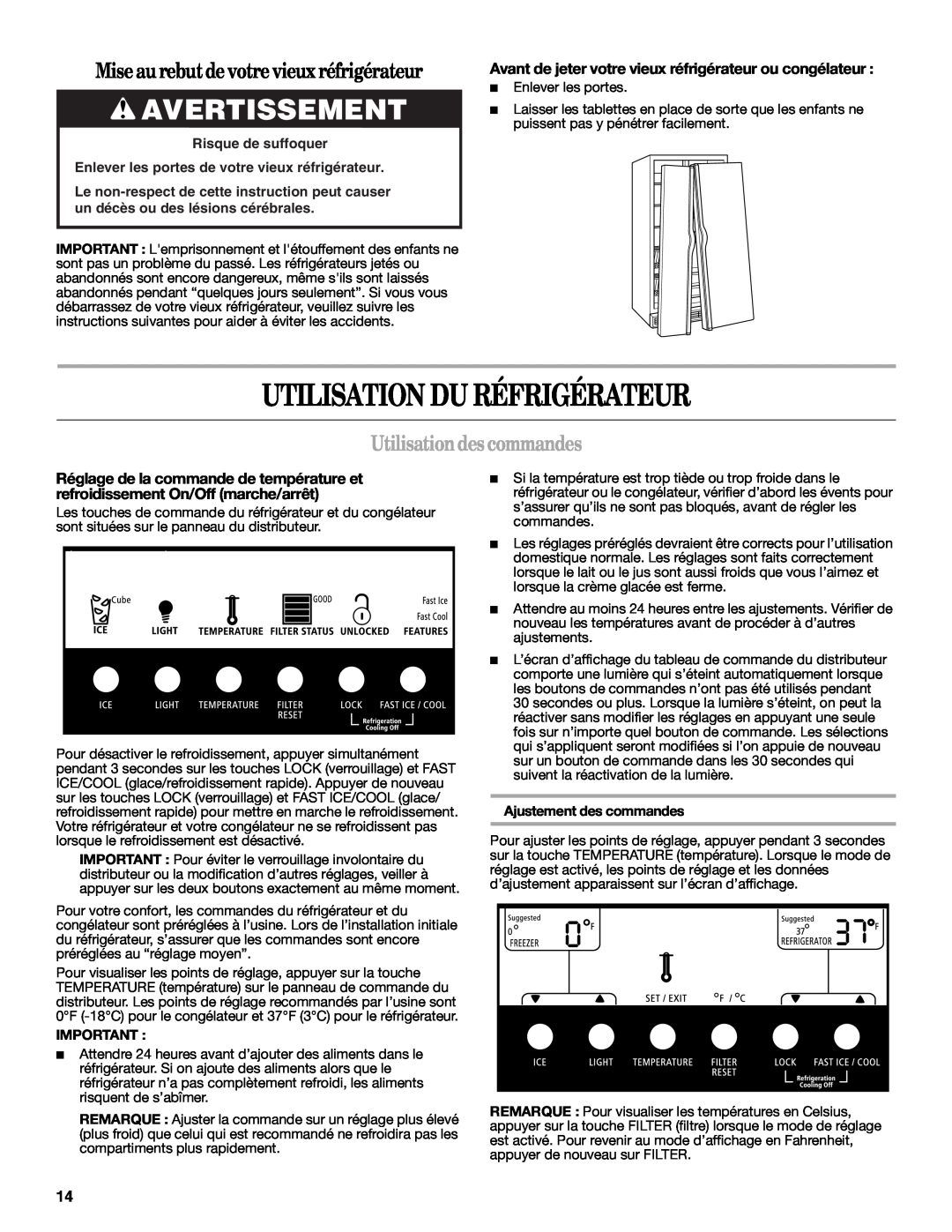 Whirlpool W10189344A, W10189345A Utilisation Du Réfrigérateur, Avertissement, Mise au rebutde votre vieux réfrigérateur 