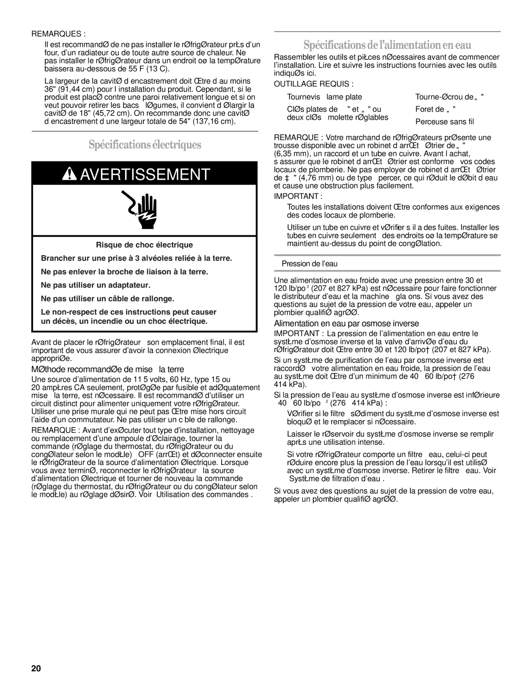 Whirlpool W10193164A installation instructions Spécificationsélectriques, Spécifications del’alimentationen eau 