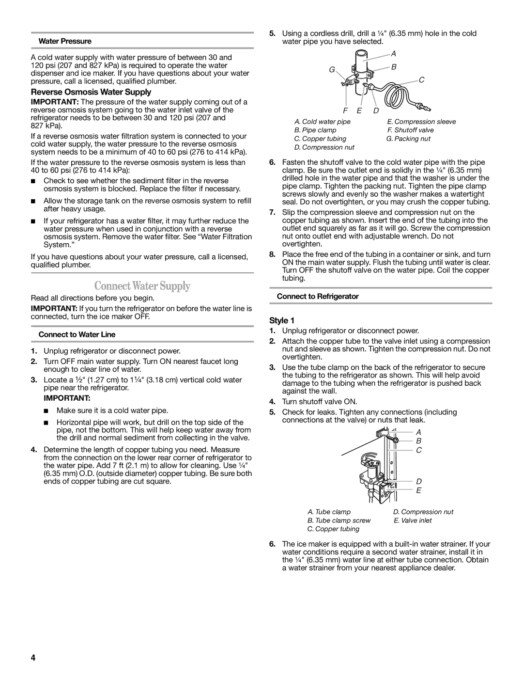 Whirlpool W10193164A installation instructions Connect Water Supply, Reverse Osmosis Water Supply, Style 