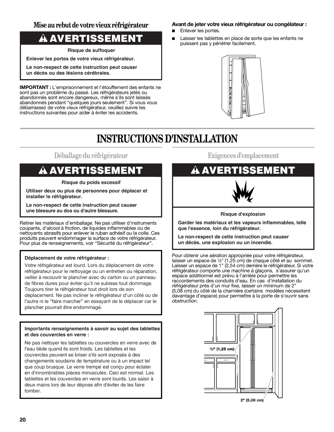 Whirlpool W10193166A Instructions Dinstallation, Déballagedu réfrigérateur, Exigences demplacement 