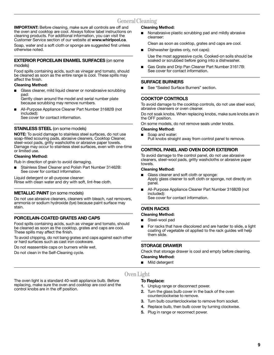 Whirlpool W10196152B warranty GeneralCleaning, Oven Light, Exterior Porcelain Enamel Surfaces on some, To Replace 