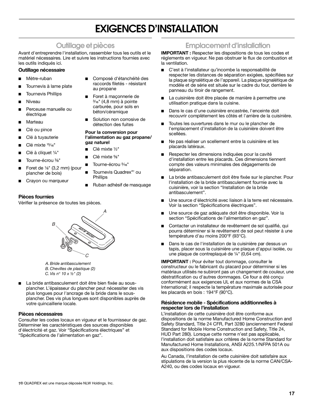 Whirlpool W10196160B installation instructions Exigences D’INSTALLATION, Outillage et pièces, Emplacement d’installation 