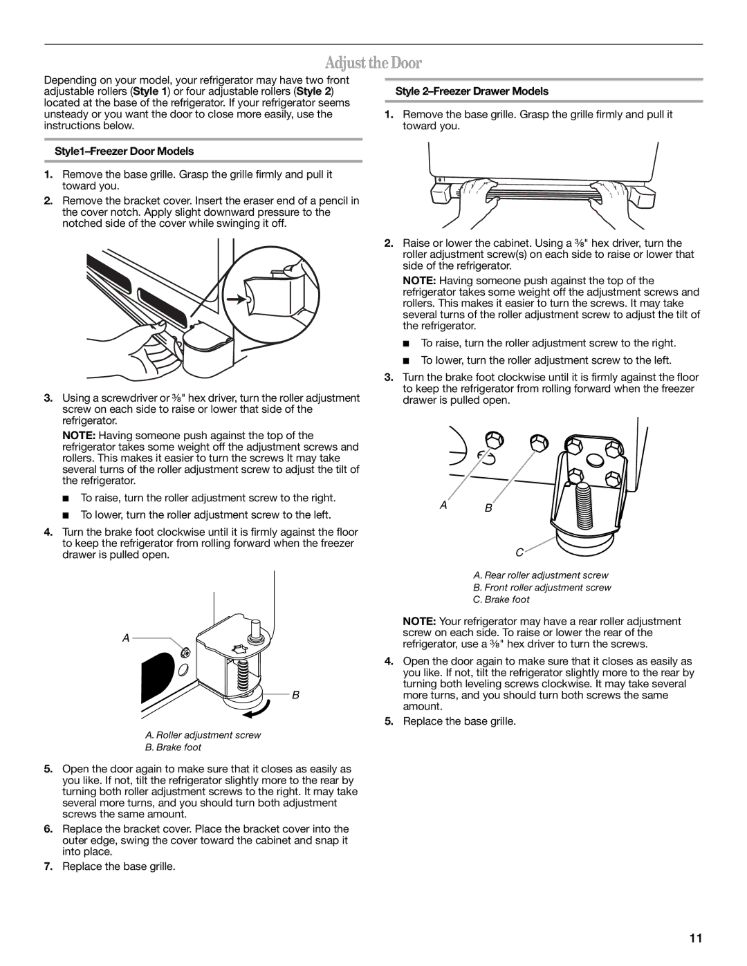 Whirlpool W10200284A, W10200283A Adjust the Door, Style1-Freezer Door Models, Style 2-Freezer Drawer Models 