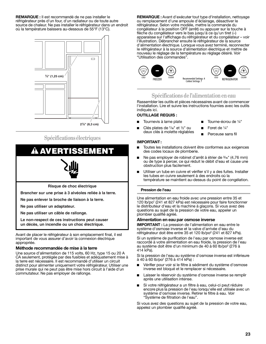 Whirlpool W10200284A, W10200283A Spécificationsélectriques, Spécifications del’alimentationen eau, Outillage Requis 