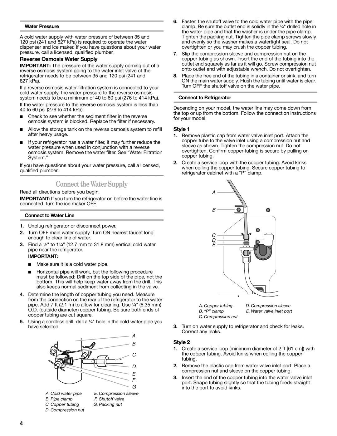 Whirlpool W10200283A, W10200284A installation instructions Connect the Water Supply, Reverse Osmosis Water Supply, Style 