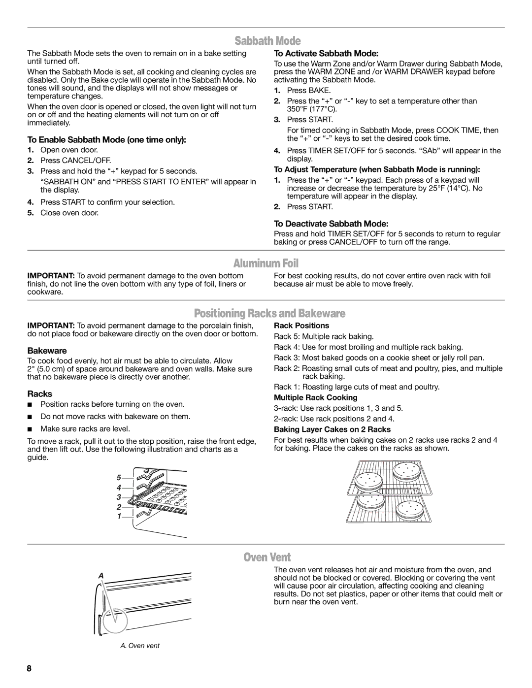 Whirlpool W10200354B, W10204499A warranty SabbathMode, AluminumFoil, PositioningRacksandBakeware, OvenVent 