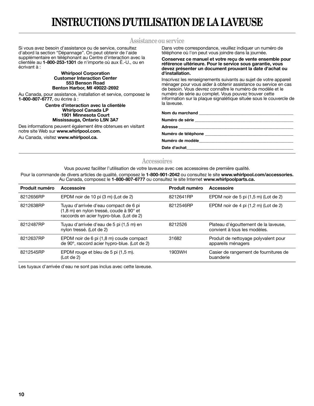 Whirlpool W10200828B, W10200829B-SP warranty Assistance ou service, Accessoires, Produit numéro Accessoire 