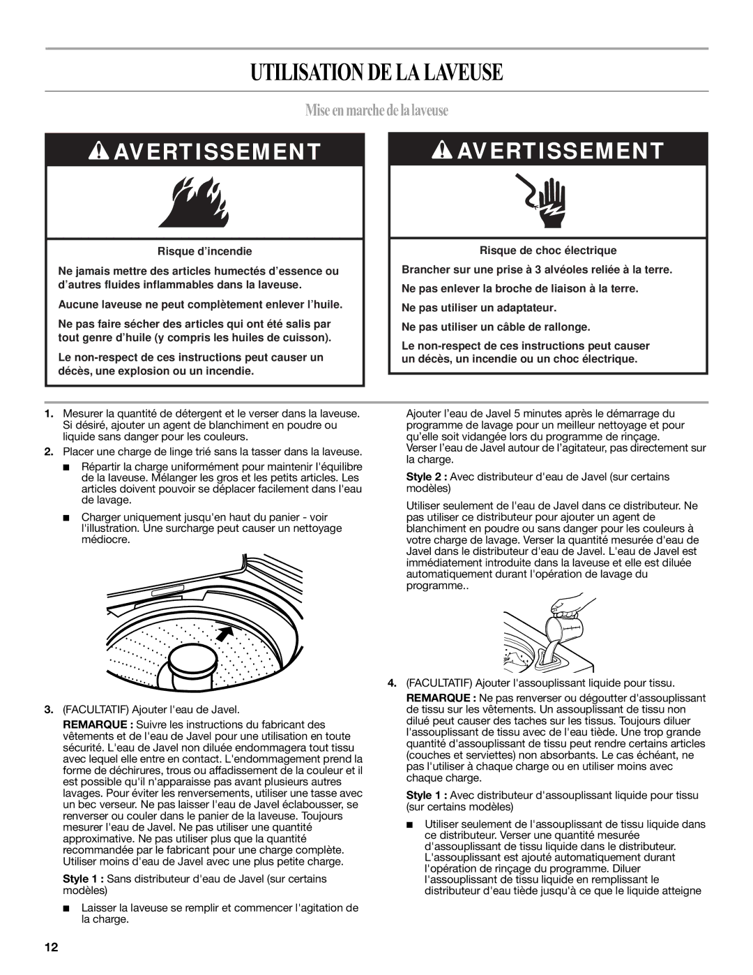 Whirlpool W10200828B, W10200829B-SP warranty Utilisation DE LA Laveuse, Miseenmarchedelalaveuse 