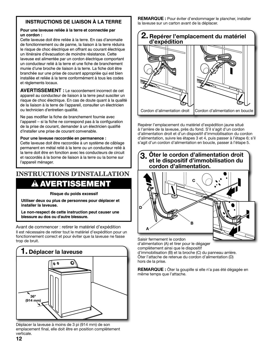 Whirlpool W10200891B - SP Instructions D’INSTALLATION, Déplacer la laveuse, Repérer l’emplacement du matériel, ’expédition 