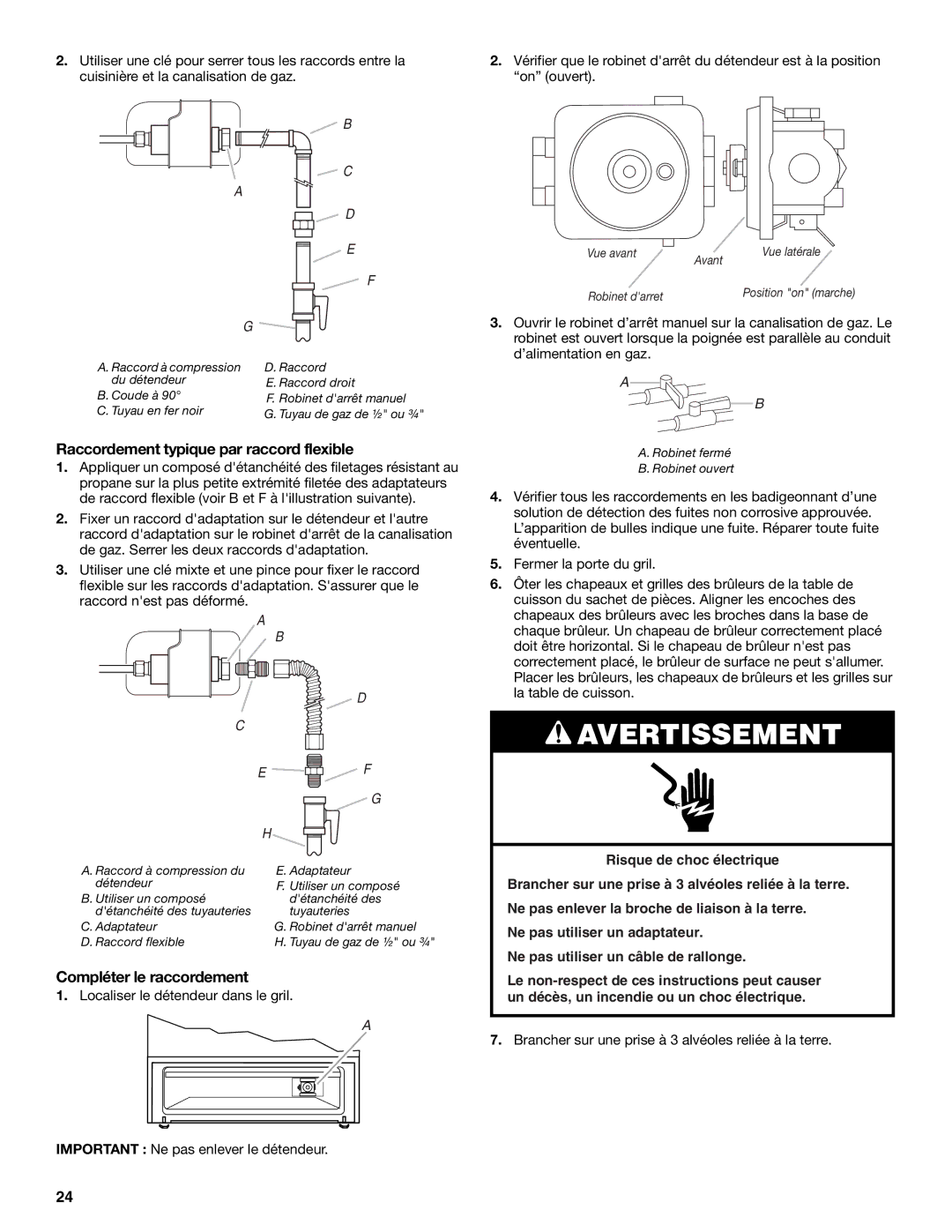 Whirlpool W10200946A installation instructions Raccordement typique par raccord flexible, Compléter le raccordement 