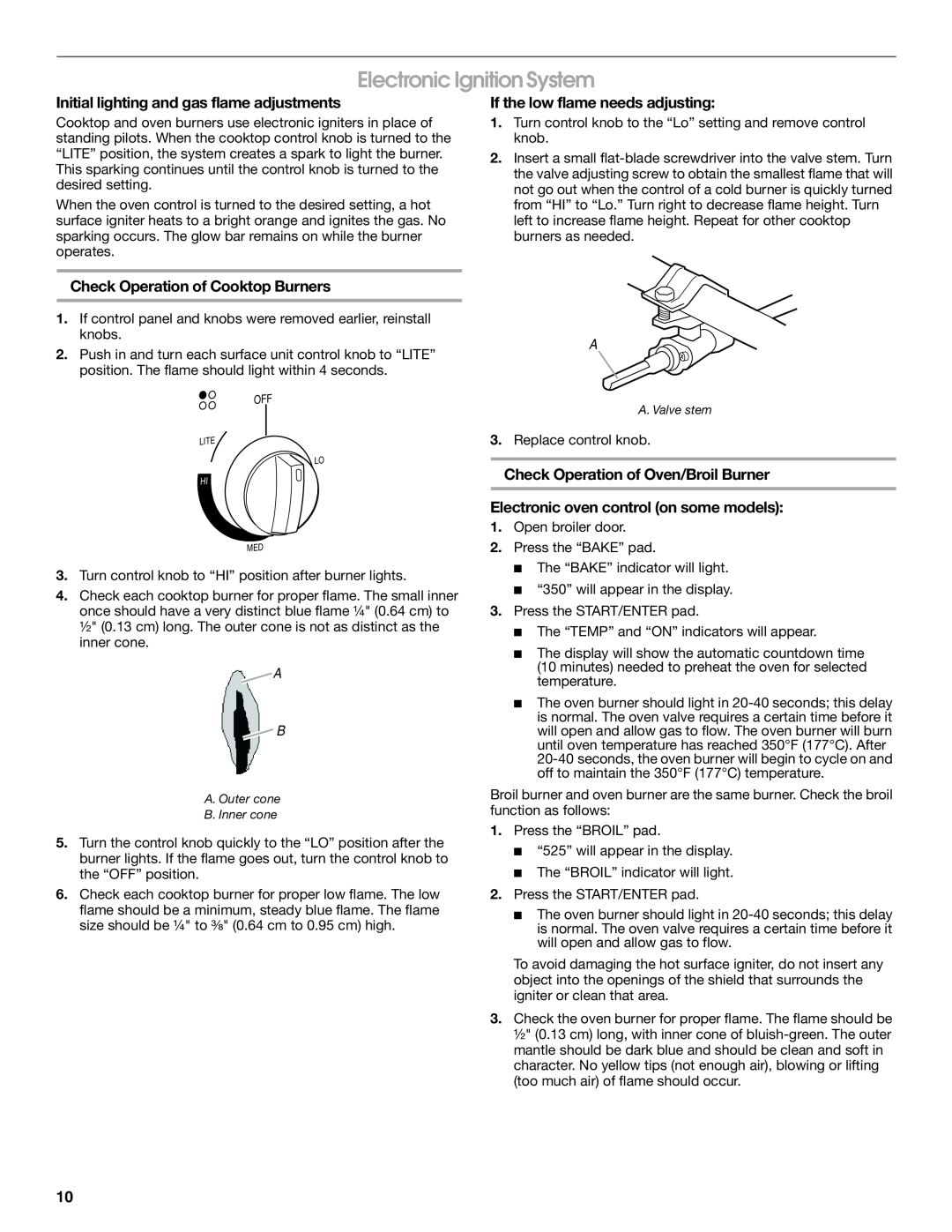 Whirlpool W10200946A installation instructions Electronic Ignition System, Initial lighting and gas flame adjustments 