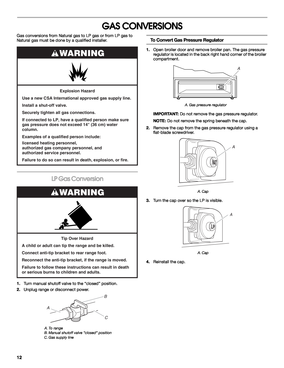 Whirlpool W10200946A installation instructions Gas Conversions, LP Gas Conversion, To Convert Gas Pressure Regulator, B A C 