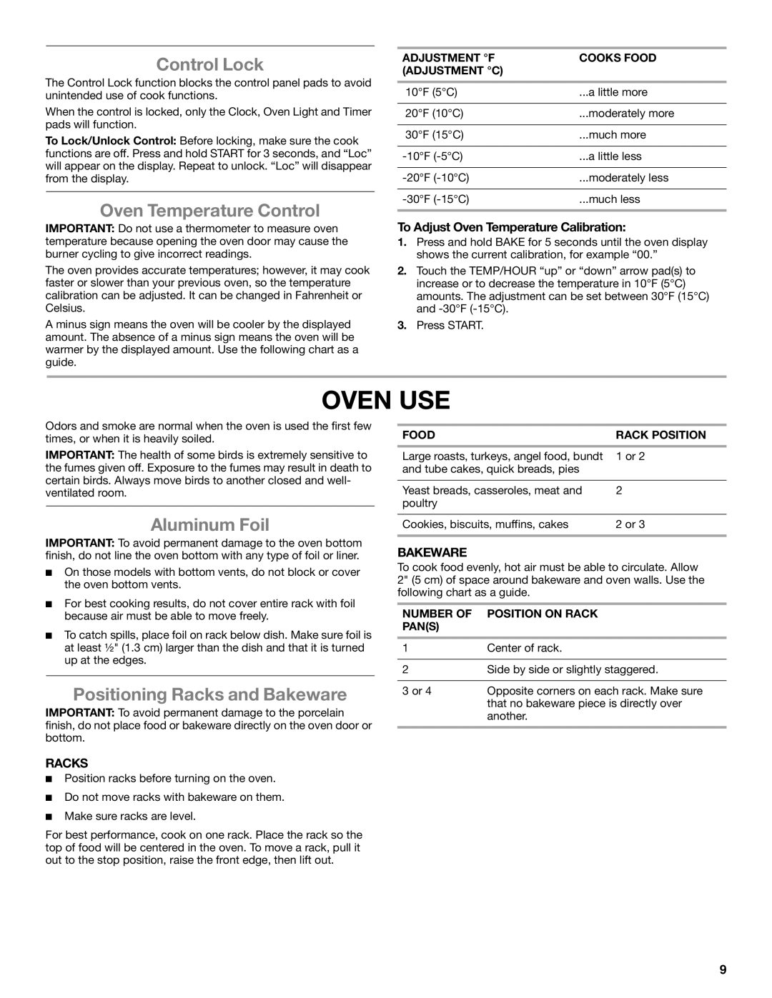 Whirlpool W10203462D manual Oven USE, Control Lock, Oven Temperature Control, Aluminum Foil, Positioning Racks and Bakeware 