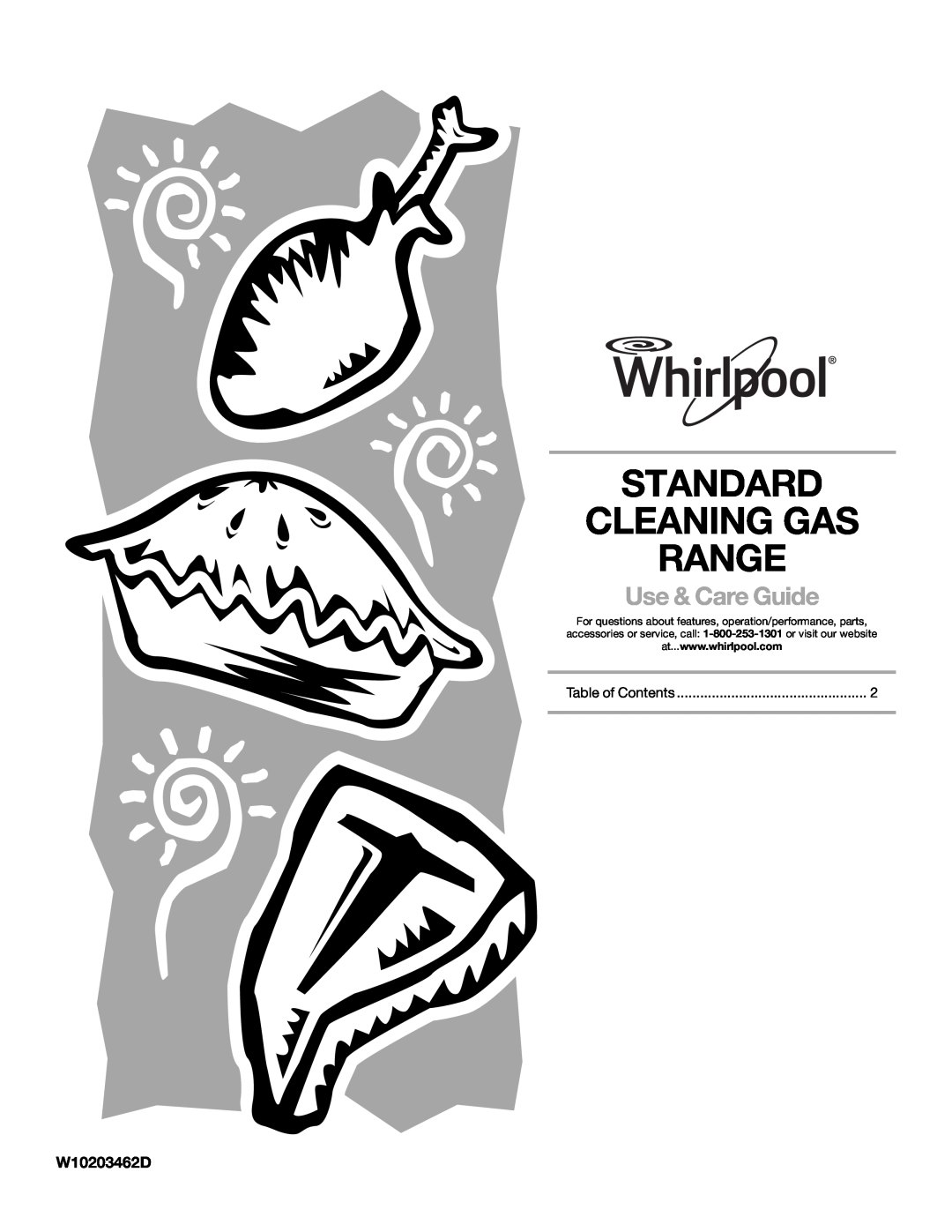 Whirlpool W10203462D manual Standard Cleaning Gas Range, Use & Care Guide 