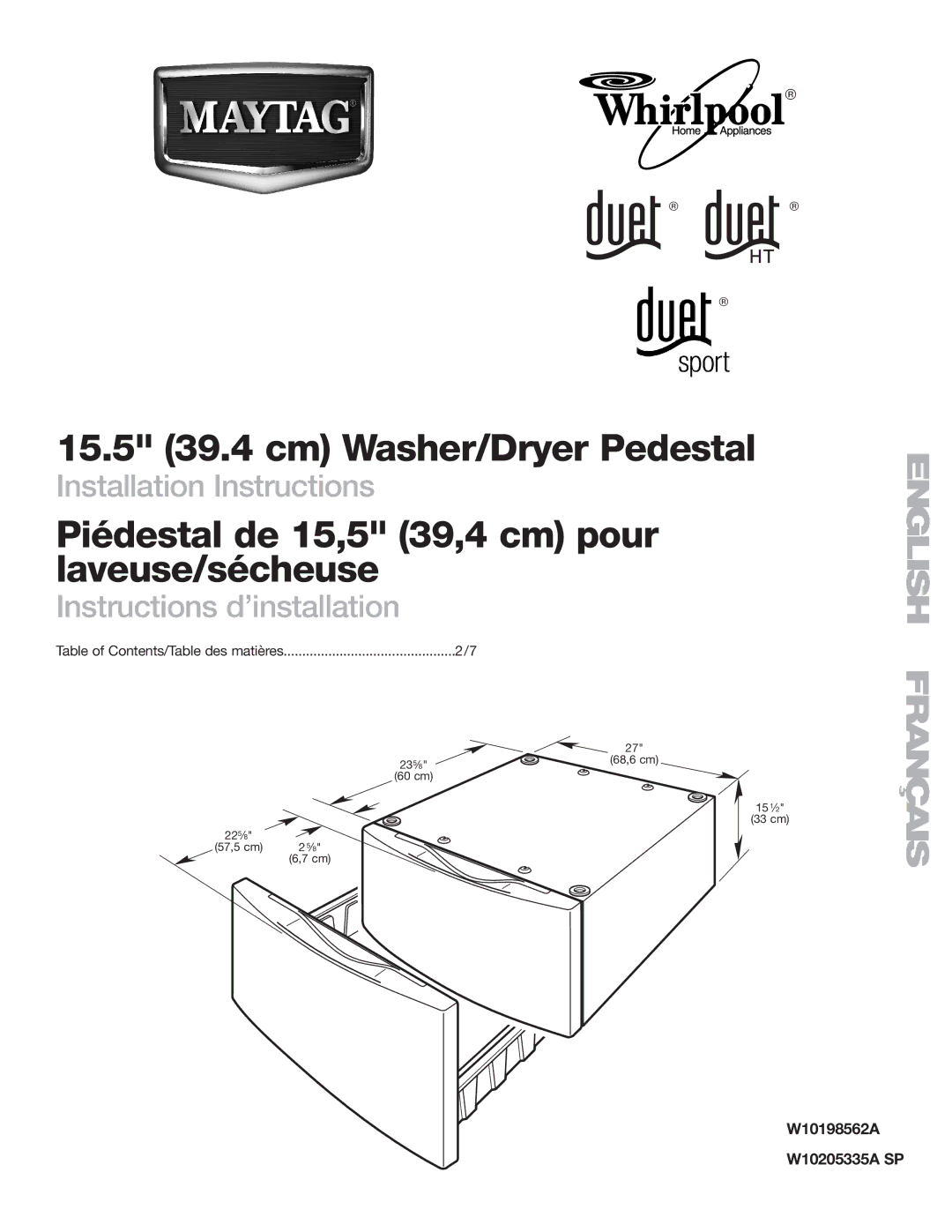 Whirlpool installation instructions Piédestal de 15,5 39,4 cm pour laveuse/sécheuse, W10198562A W10205335A SP 