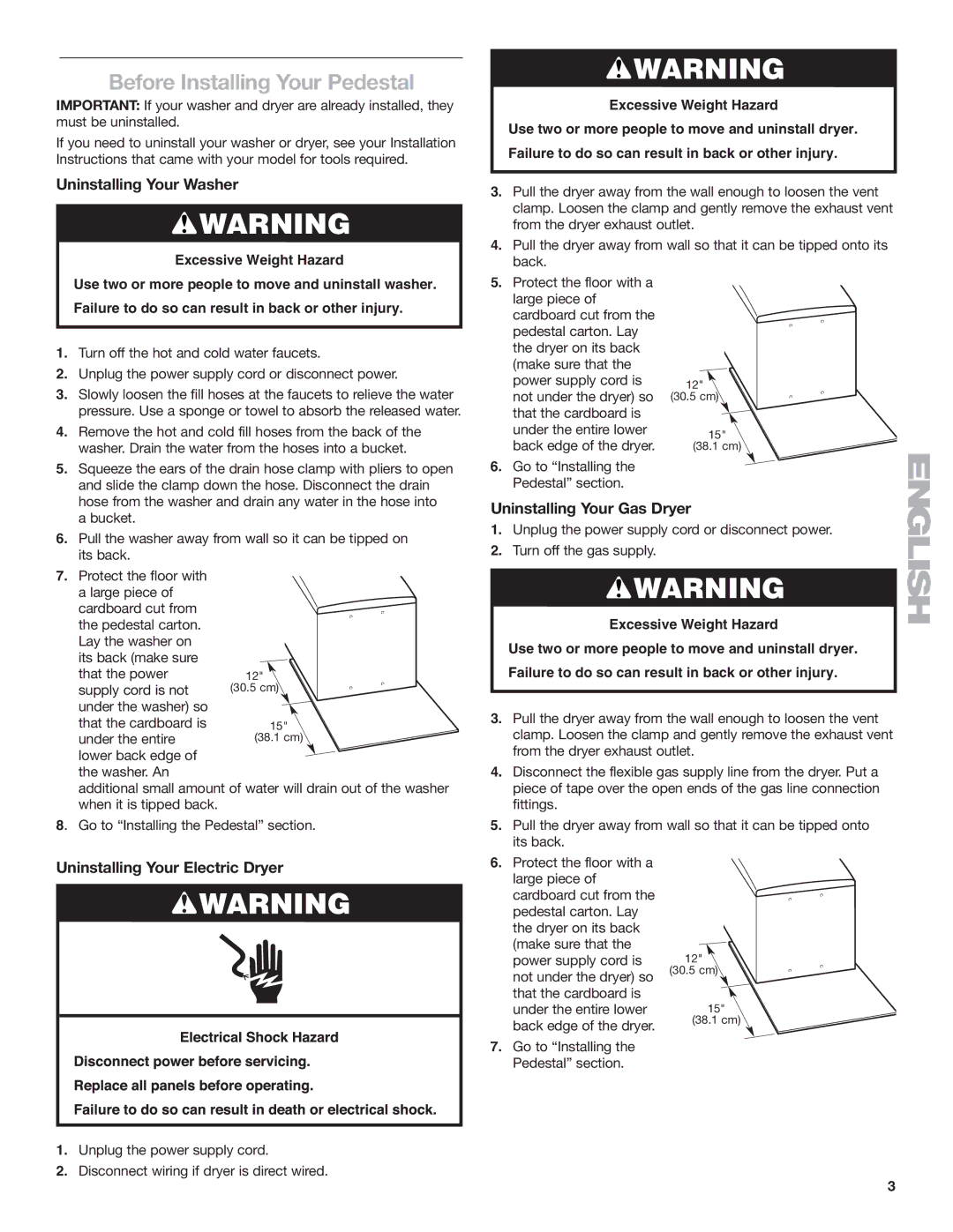 Whirlpool W10198562A Before Installing YourPedestal, Uninstalling Your Washer, Uninstalling Your Electric Dryer 