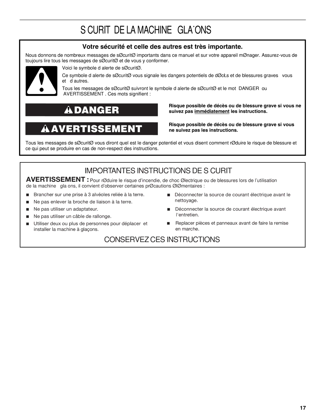 Whirlpool W10206421B manual Sécurité DE LA Machine À Glaçons, Votre sécurité et celle des autres est très importante 