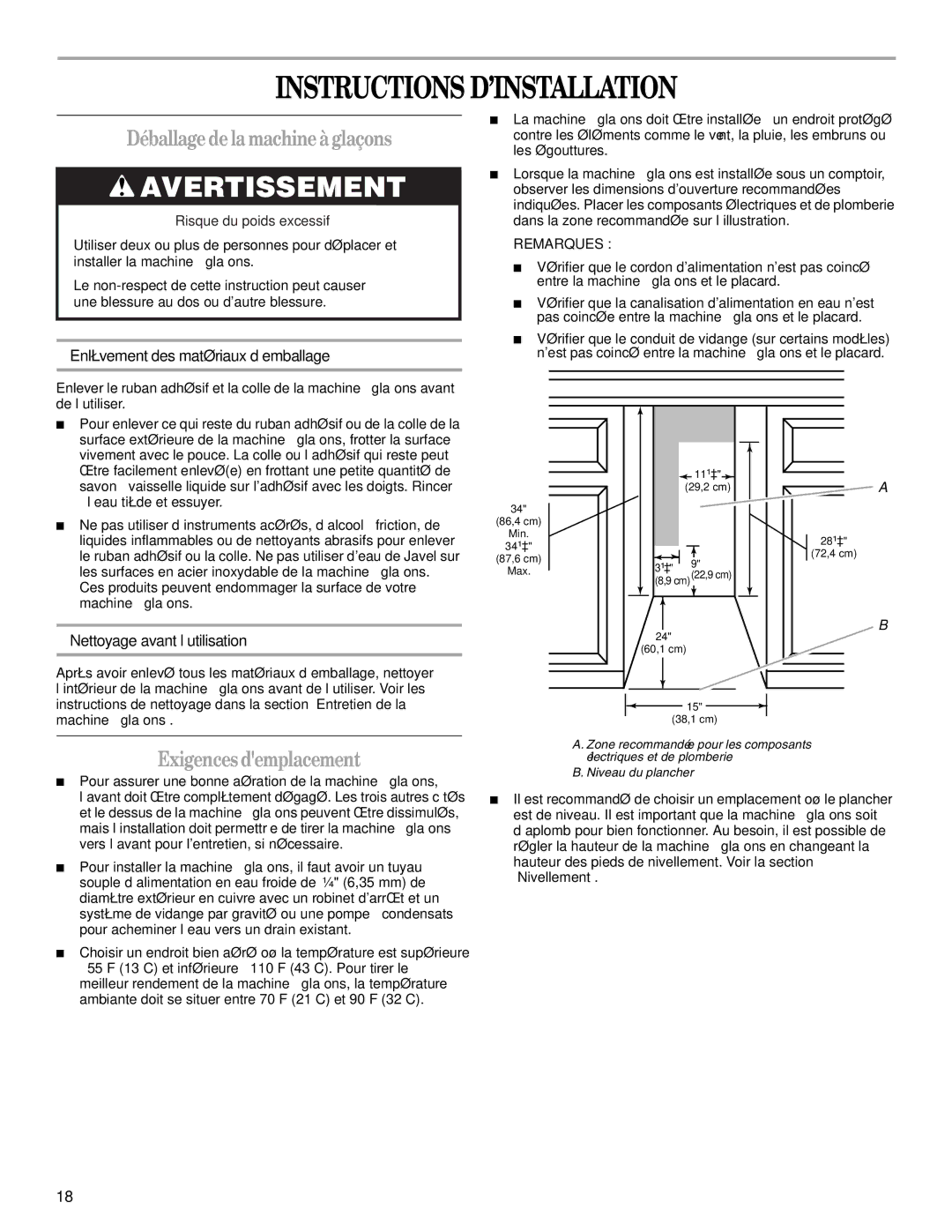 Whirlpool W10206421B manual Instructions D’INSTALLATION, Déballage de la machine à glaçons, Exigences demplacement 