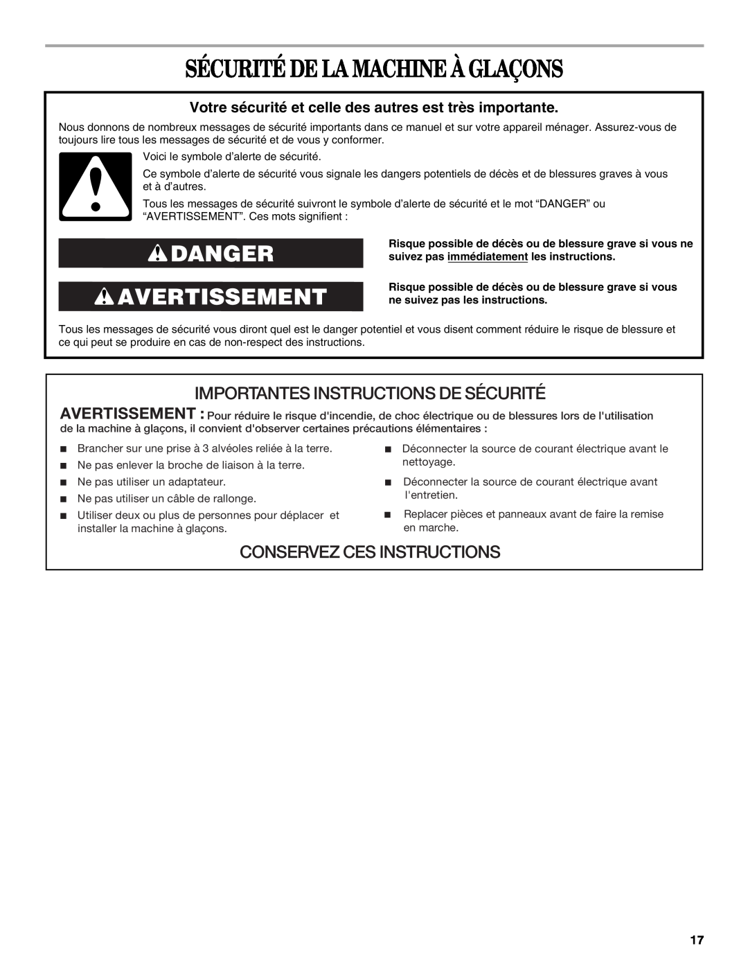 Whirlpool W10206421B manual Sécurité De La Machine À Glaçons, Danger Avertissement, Importantes Instructions De Sécurité 