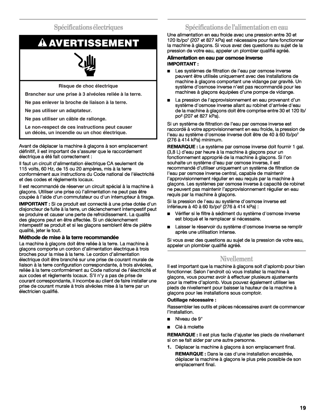 Whirlpool W10206421B manual Spécificationsélectriques, Spécifications del’alimentationen eau, Nivellement, Avertissement 