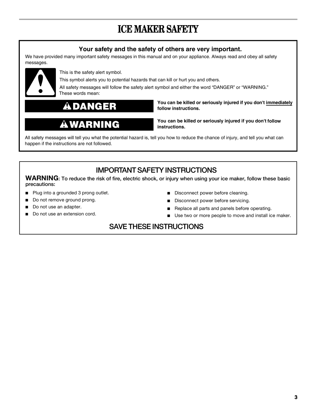 Whirlpool W10206421B manual Ice Maker Safety, Danger, Important Safety Instructions, Save These Instructions, precautions 